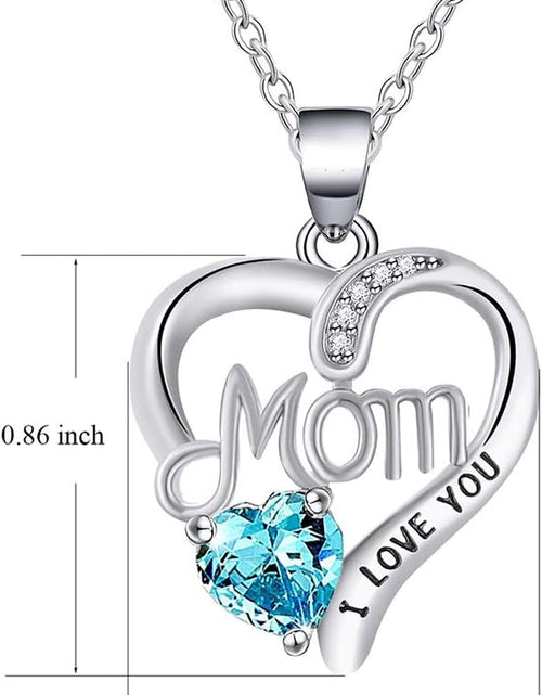 Load image into Gallery viewer, I LOVE YOU Mom Birth Stones Necklace, Silver Love Heart Pendant Necklace for Mom, Necklace Gift for Mother with 18''+2'' Chain
